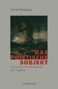 Cover: 9783770543779 | Das poietische Subjekt | Daniel Strassberg | Taschenbuch | 238 S.
