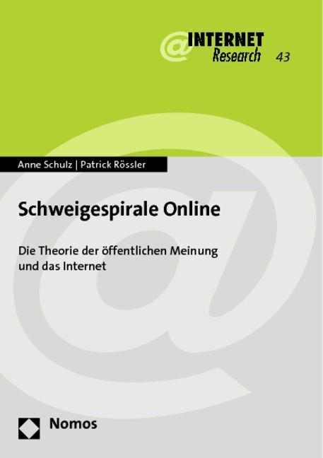 Cover: 9783848700332 | Schweigespirale Online | Anne Schulz (u. a.) | Taschenbuch | 256 S.