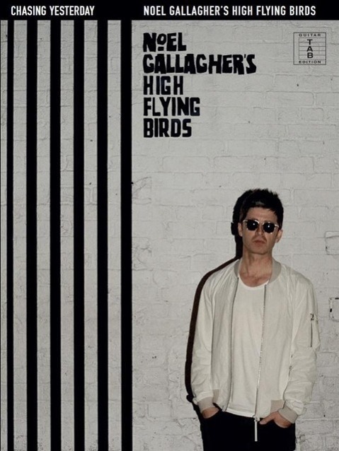 Cover: 9781785580123 | Chasing Yesterday | Noel Gallagher's High Flying Birds: | Buch | 2015