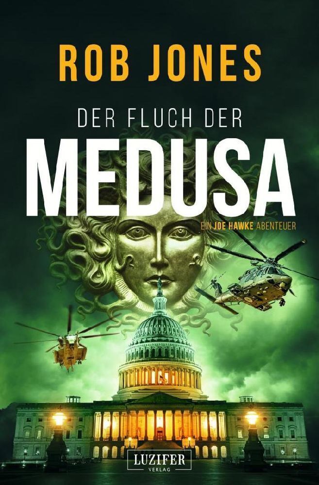 Cover: 9783958356856 | DER FLUCH DER MEDUSA (Joe Hawke 4) | Thriller, Abenteuer | Rob Jones