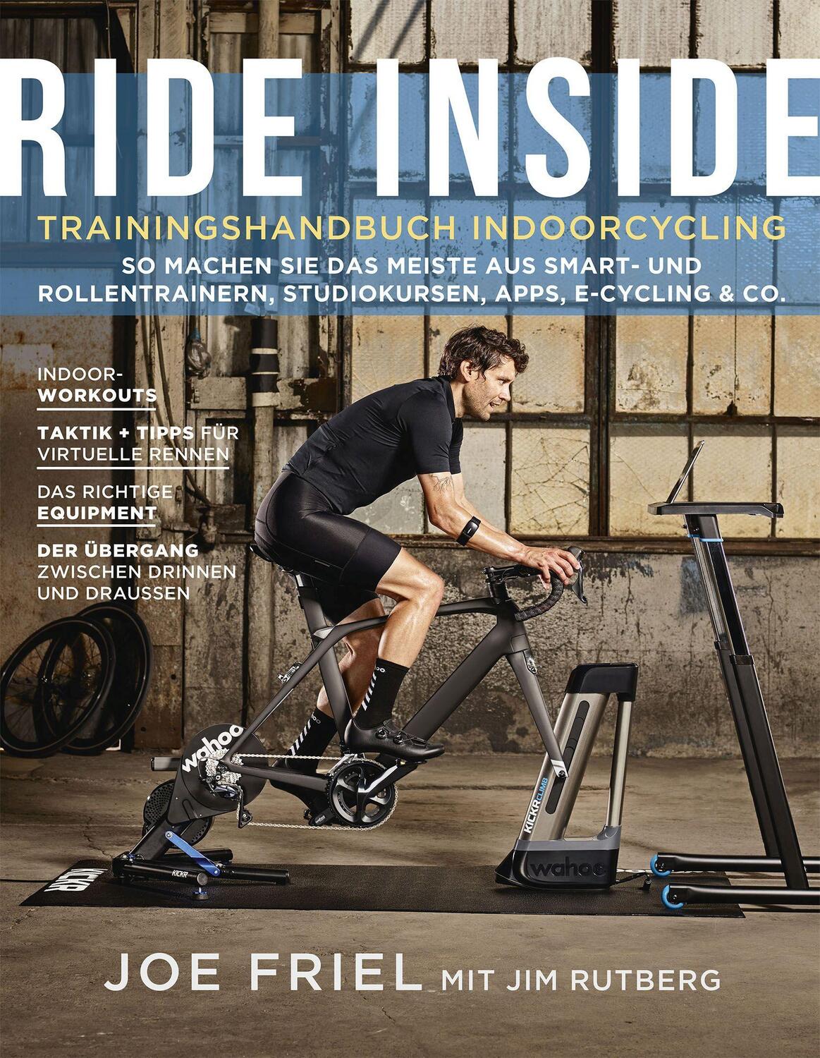 Cover: 9783957260475 | Ride Inside: Trainingshandbuch Indoorcycling | Joe Friel (u. a.)