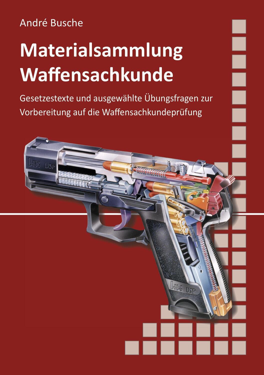 Cover: 9783940723864 | Materialsammlung zum Lehrbuch zur Waffensachkundeprüfung mit...