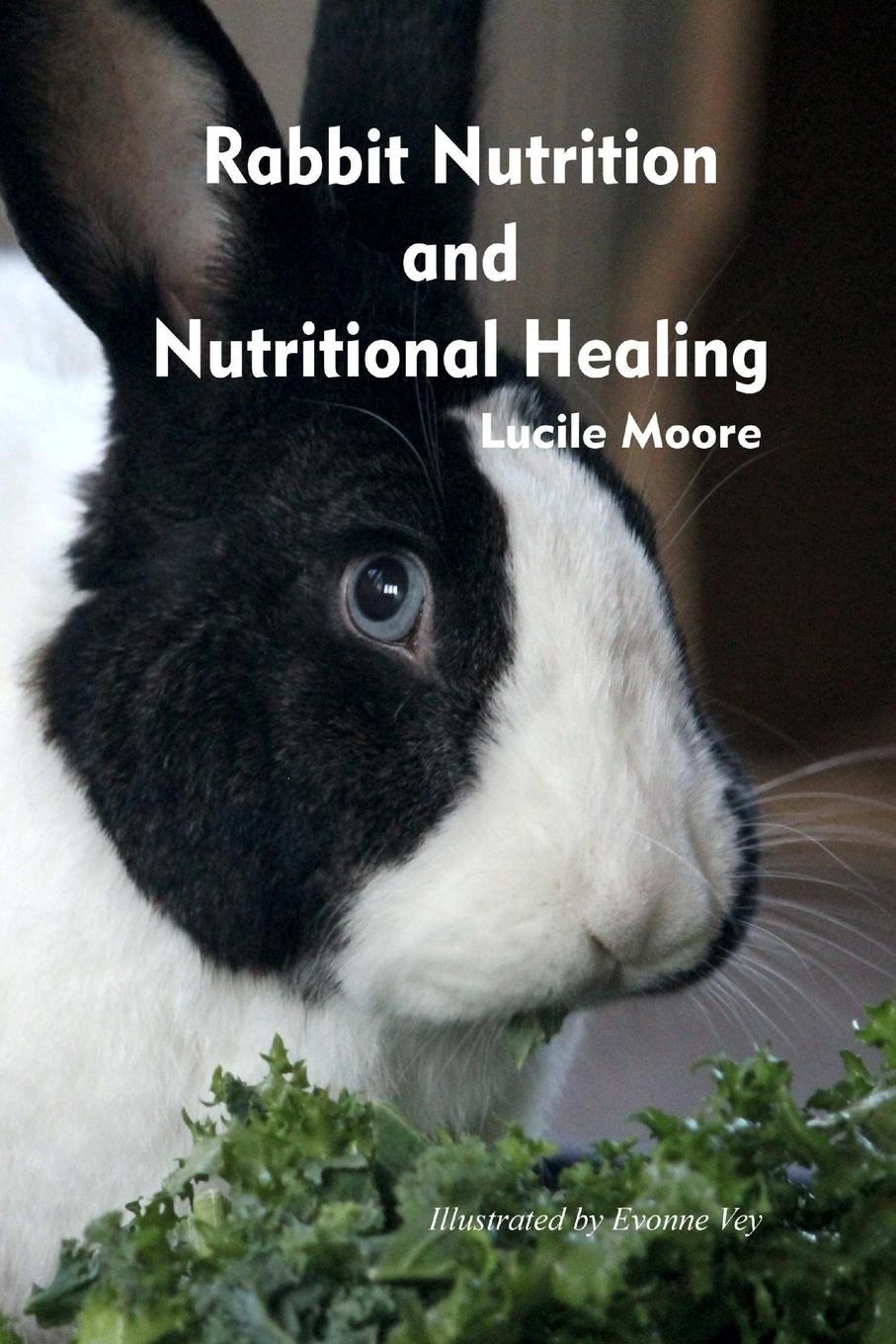 Cover: 9780359967278 | Rabbit Nutrition and Nutritional Healing, Third edition, revised