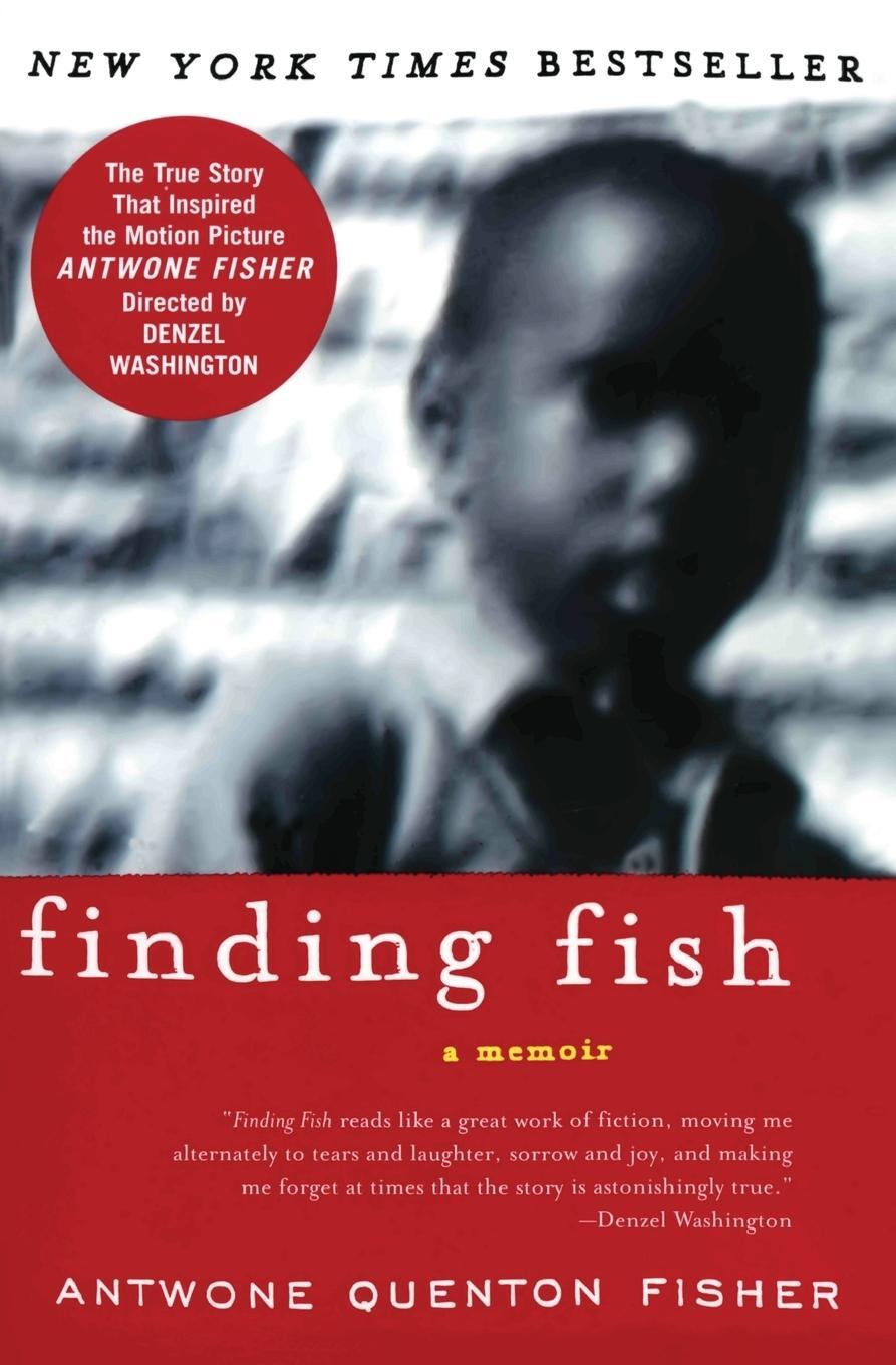 Cover: 9780060007782 | Finding Fish | A Memoir | Antwone Q Fisher (u. a.) | Taschenbuch