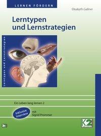 Cover: 9783037229231 | Lerntypen und Lernstrategien | Ein Leben lang lernen 2 | Gaßner | Buch