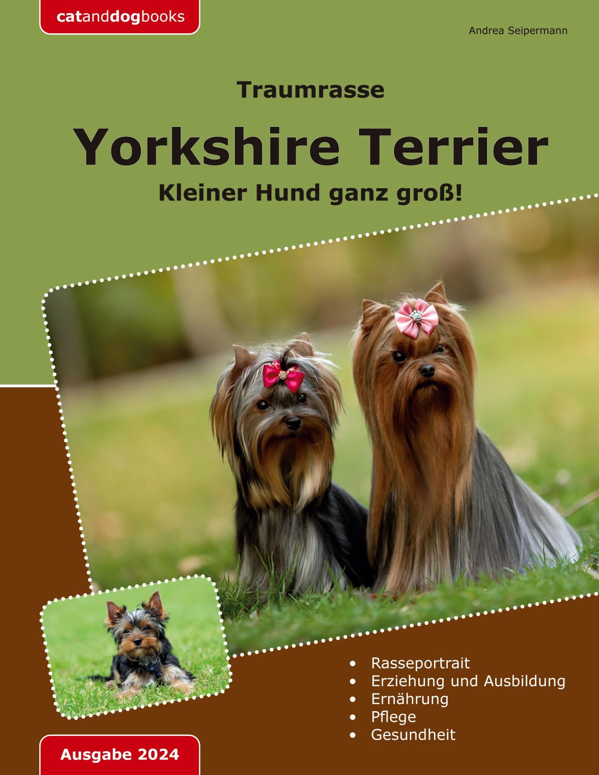 Cover: 9783758317590 | Traumrasse: Yorkshire Terrier | Kleiner Hund ganz groß! | Seipermann