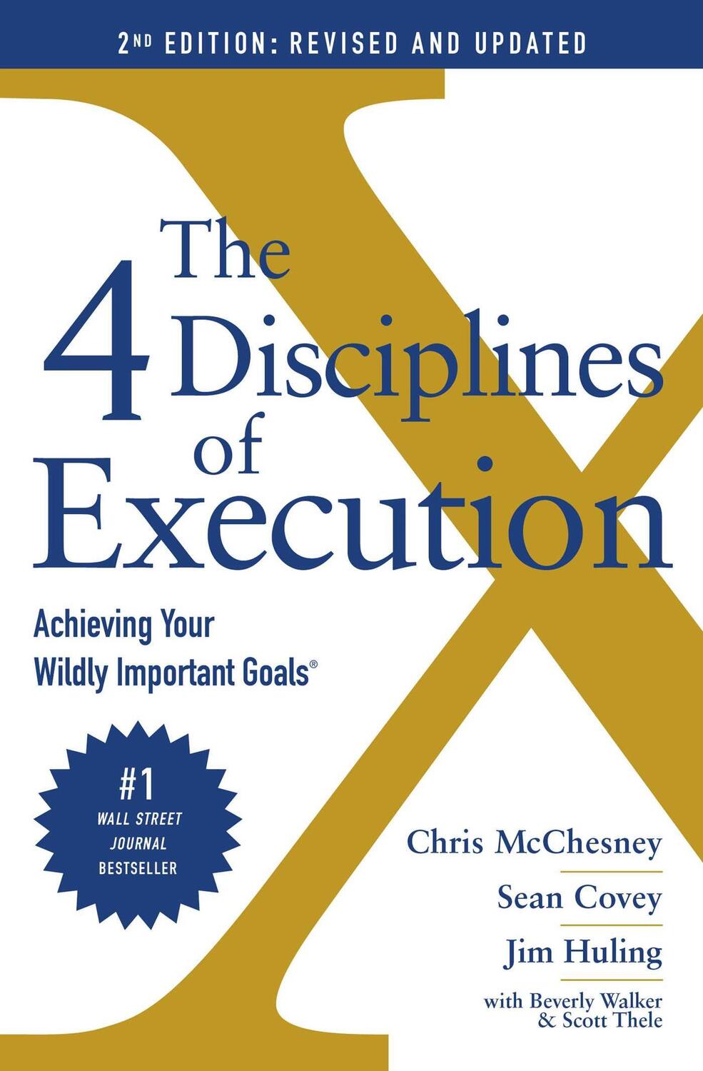 Cover: 9781398506688 | The 4 Disciplines of Execution | Achieving Your Wildly Important Goals
