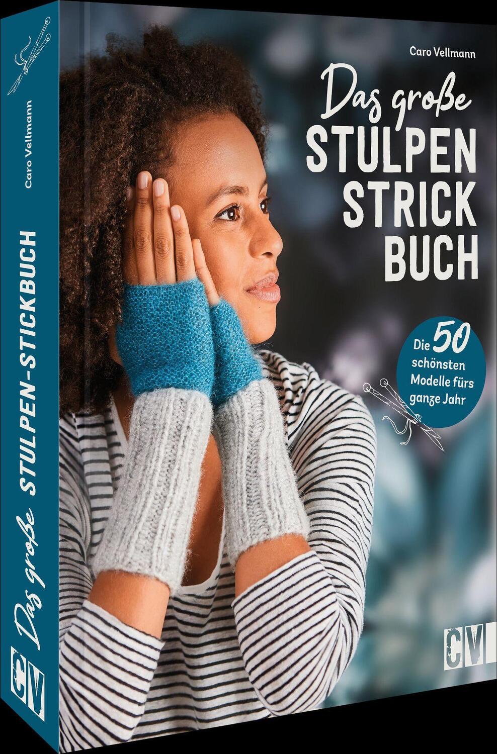 Cover: 9783841067302 | Das große Stulpen-Strickbuch | Caro Vellmann | Buch | 184 S. | Deutsch