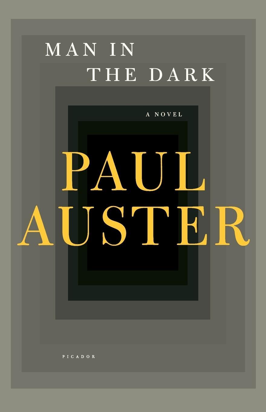 Cover: 9780312428518 | Man in the Dark | Paul Auster | Taschenbuch | Paperback | Englisch