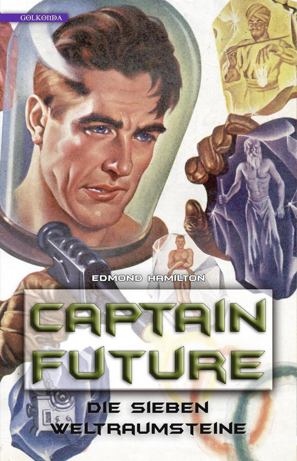 Cover: 9783944720616 | Captain Future 5: Die sieben Weltraumsteine | Edmond Hamilton | Buch