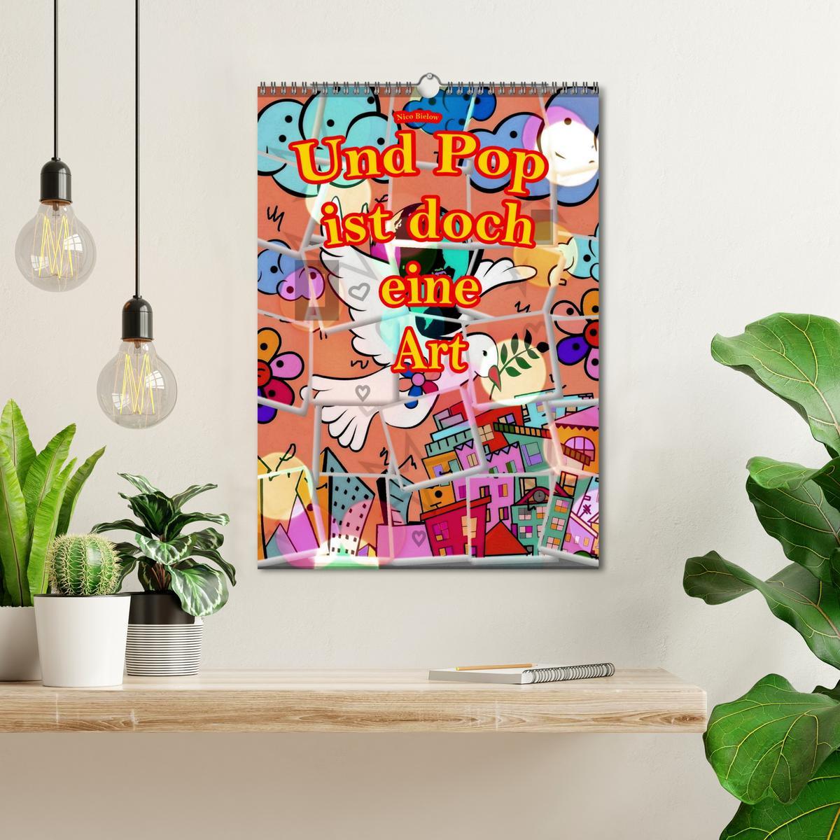 Bild: 9783435898657 | Und Pop ist doch eine Art (Wandkalender 2025 DIN A3 hoch), CALVENDO...