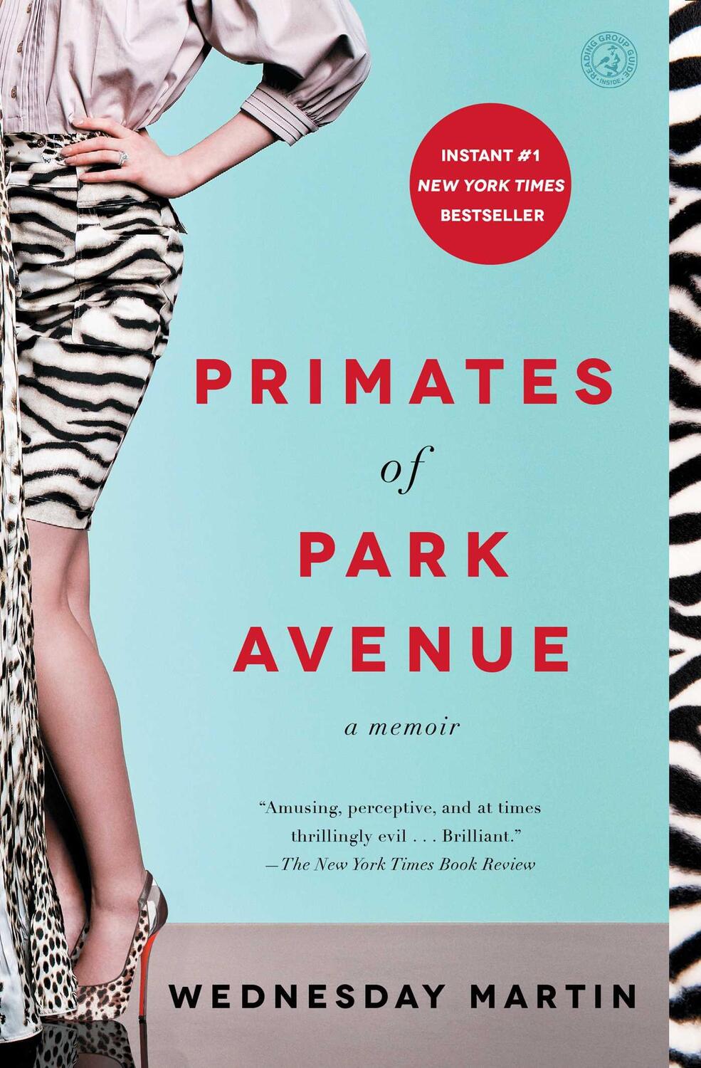 Cover: 9781476762715 | Primates of Park Avenue | A Memoir | Wednesday Martin | Taschenbuch