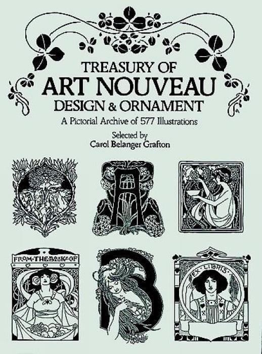 Cover: 9780486240015 | Treasury of Art Nouveau Design & Ornament | Carol Belanger Grafton
