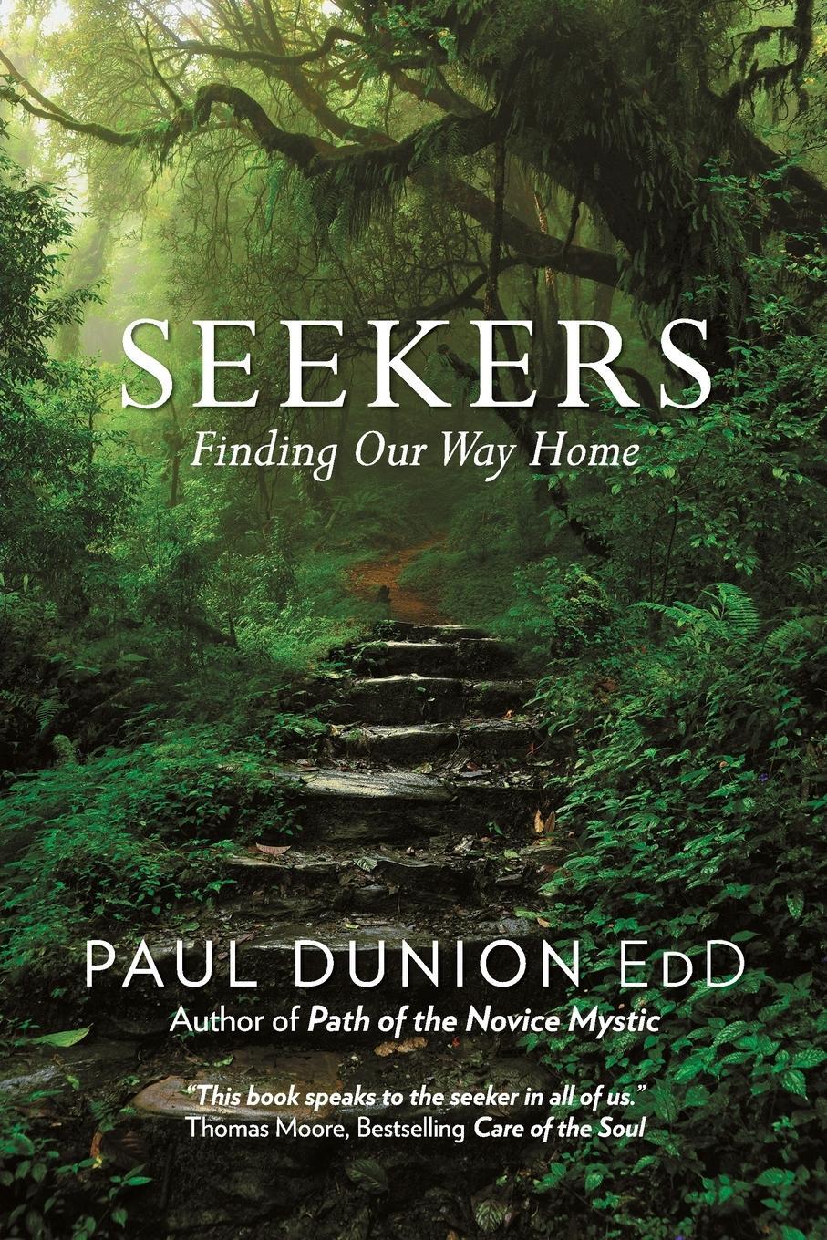 Cover: 9781480831520 | Seekers | Finding Our Way Home | Paul Dunion Edd | Taschenbuch | 2016