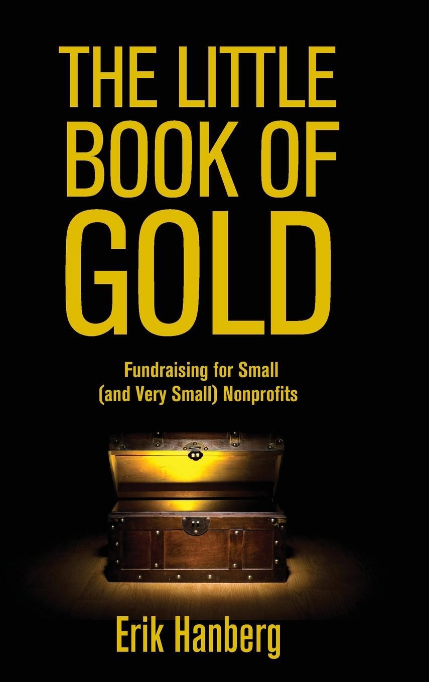 Cover: 9781088012093 | The Little Book of Gold | Erik Hanberg | Buch | Englisch | 2011
