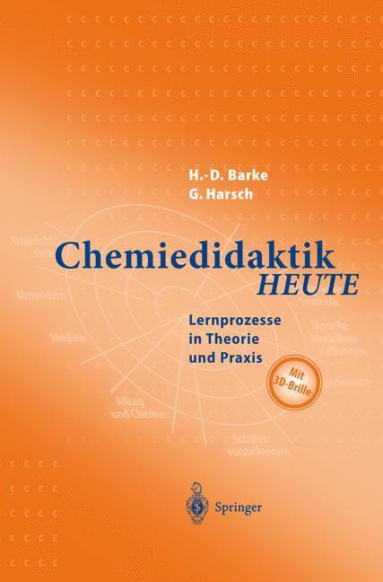 Cover: 9783642625961 | Chemiedidaktik Heute | Lernprozesse in Theorie und Praxis | Buch