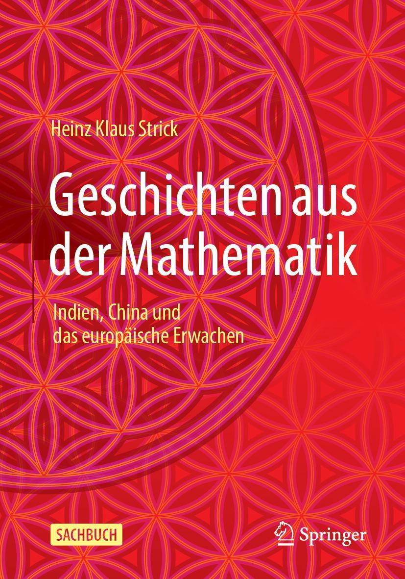Cover: 9783662669051 | Geschichten aus der Mathematik | Heinz Klaus Strick | Taschenbuch | x