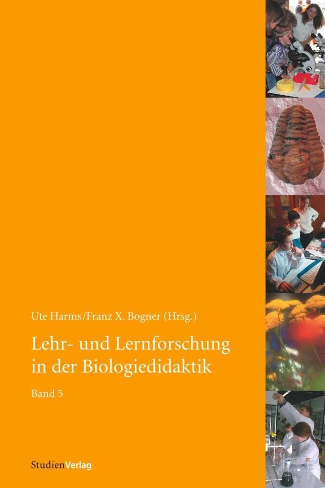 Cover: 9783706551373 | Lehr- und Lernforschung in der Biologiedidaktik. Bd.5 | Harms (u. a.)