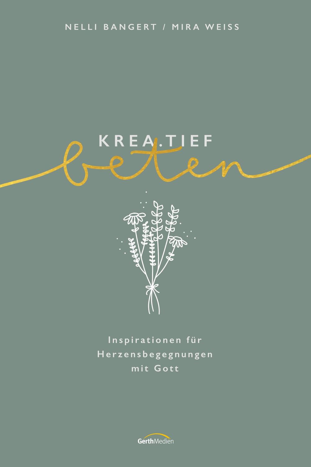 Cover: 9783957346292 | krea.tief beten | Inspirationen für Herzensbegegnungen mit Gott.