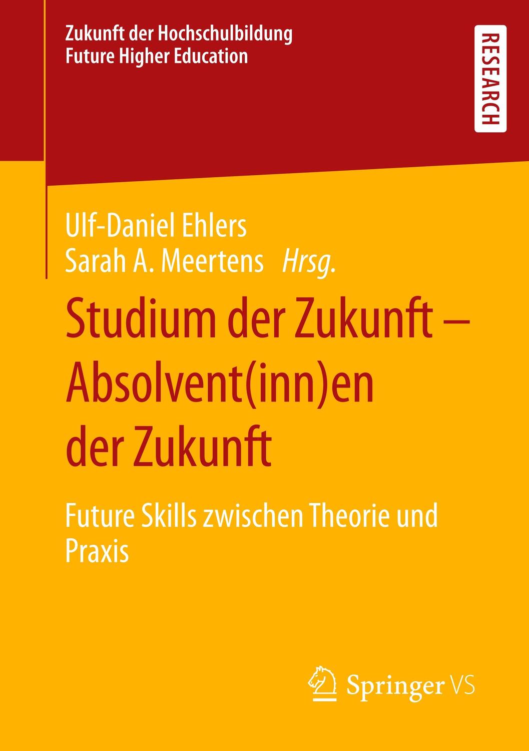 Cover: 9783658294267 | Studium der Zukunft ¿ Absolvent(inn)en der Zukunft | Meertens (u. a.)