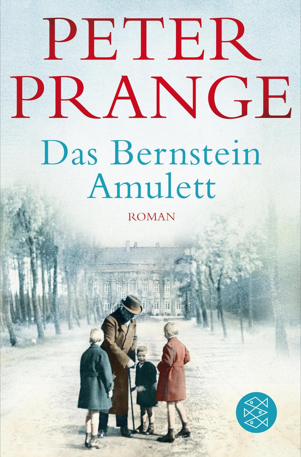 Cover: 9783596037001 | Das Bernstein-Amulett | Peter Prange | Taschenbuch | Deutsch | 2016