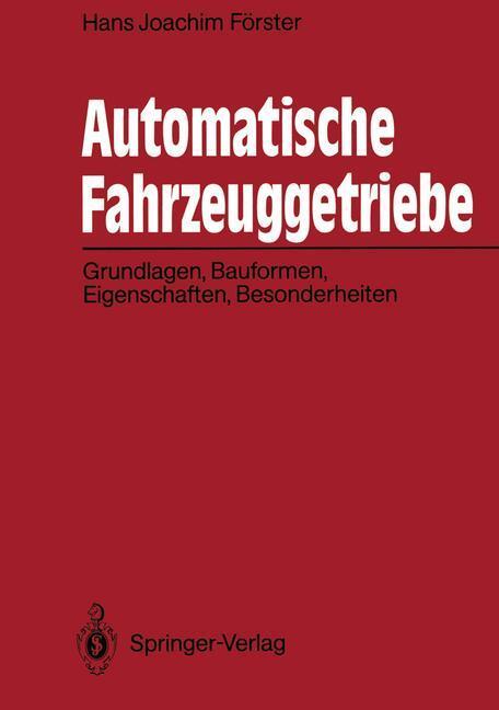 Cover: 9783642841194 | Automatische Fahrzeuggetriebe | Hans J. Förster | Taschenbuch | 2011