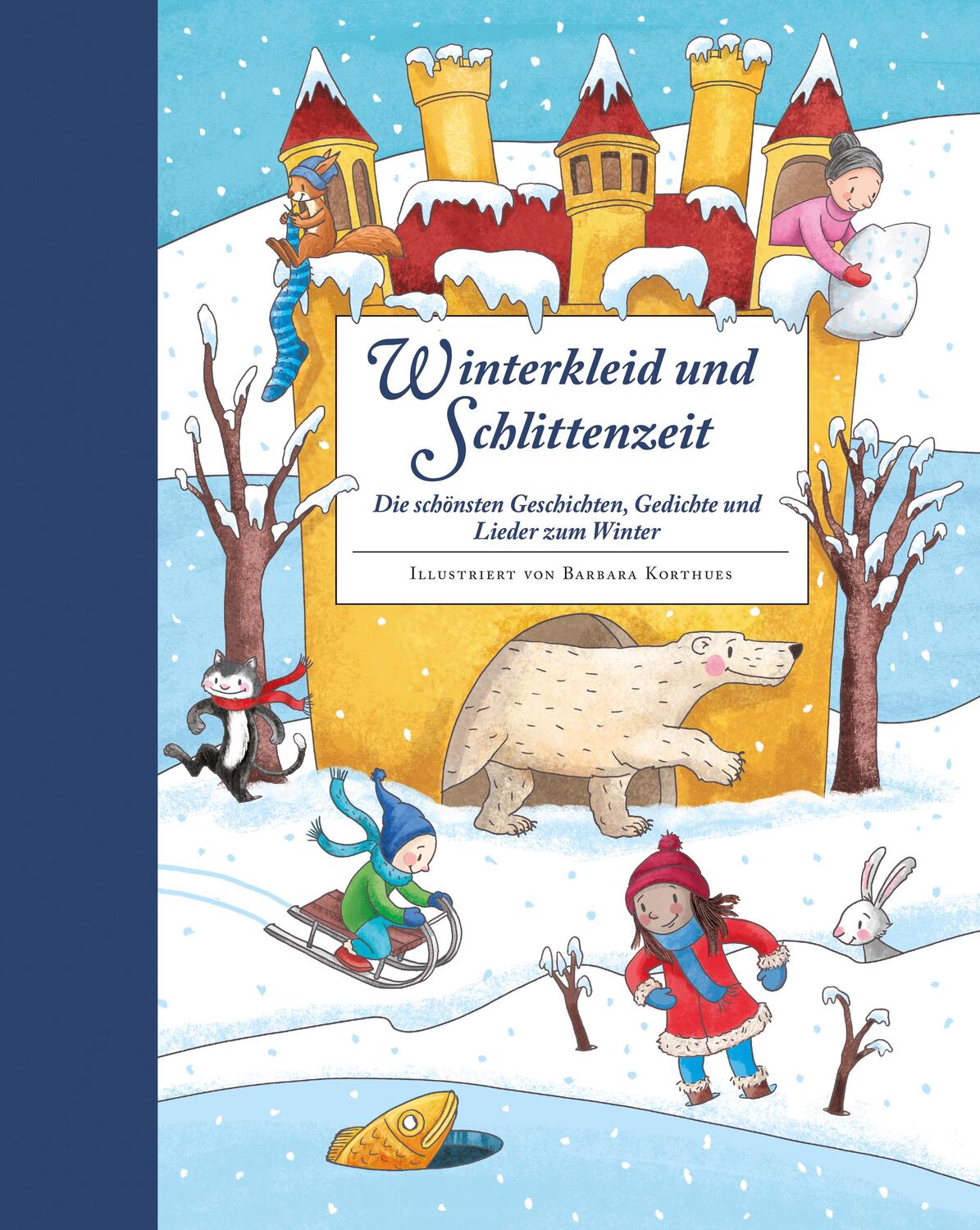Cover: 9783219119596 | Winterkleid und Schlittenzeit - ein Hausbuch mit Geschichten,...
