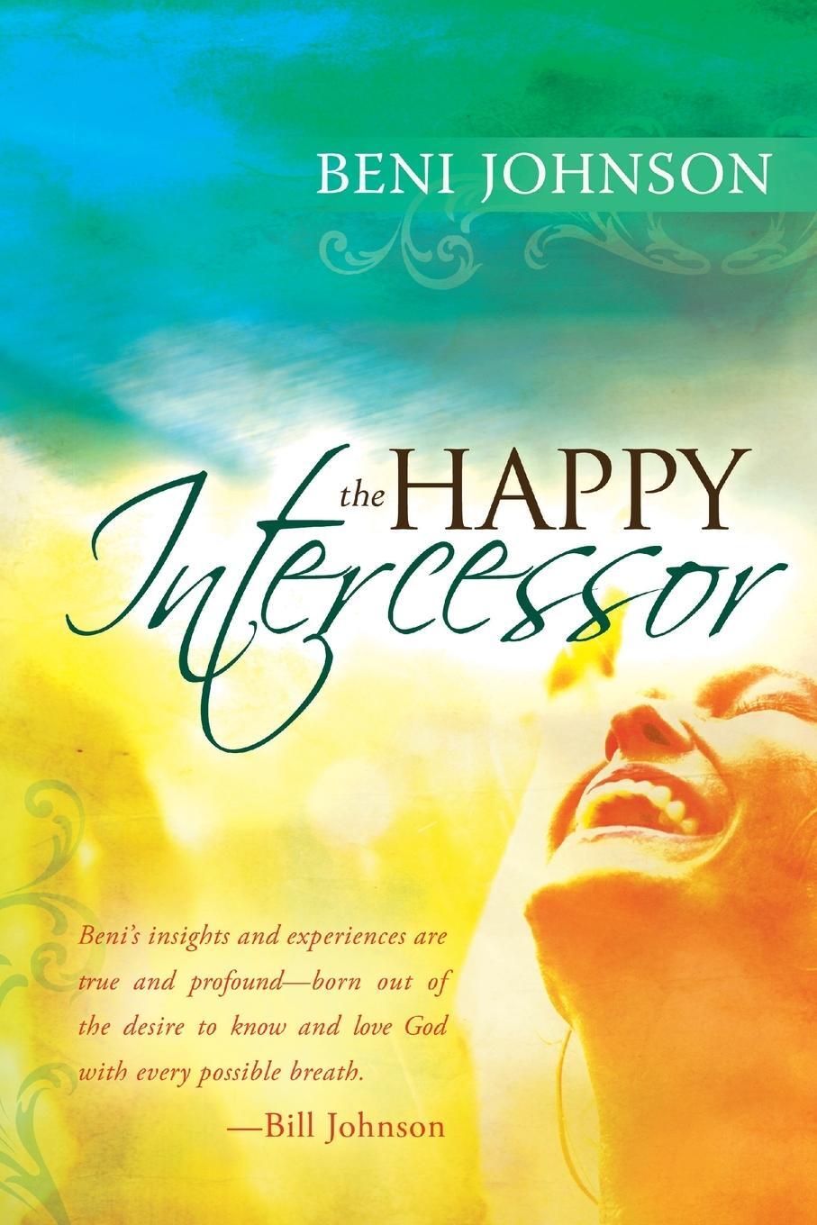 Cover: 9780768427530 | Happy Intercessor | Beni Johnson | Taschenbuch | Paperback | Englisch