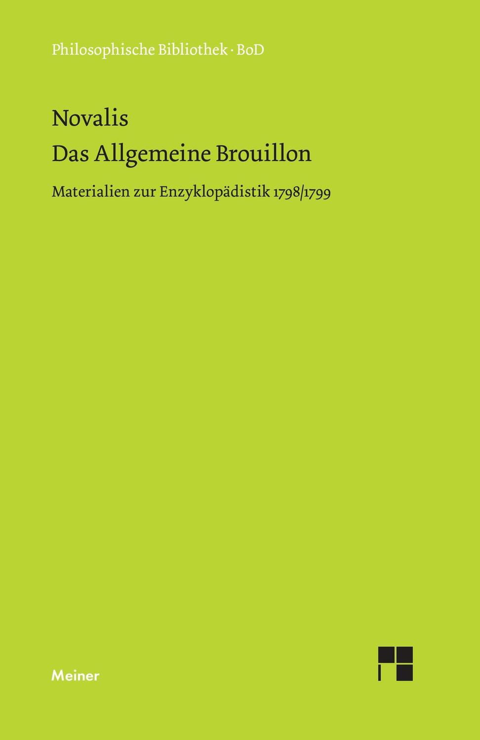 Cover: 9783787310883 | Das allgemeine Brouillon | Materialien zur Enzyklopädistik 1798/99