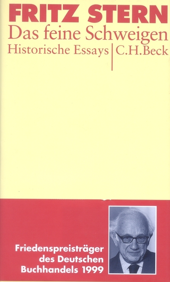 Cover: 9783406456749 | Das feine Schweigen | Historische Essays | Fritz Stern | Buch | 1999