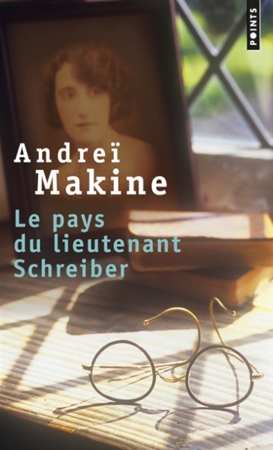 Cover: 9782757846308 | Le pays du lieutnant Schreiber | Le roman d'une vie | Andrei Makine