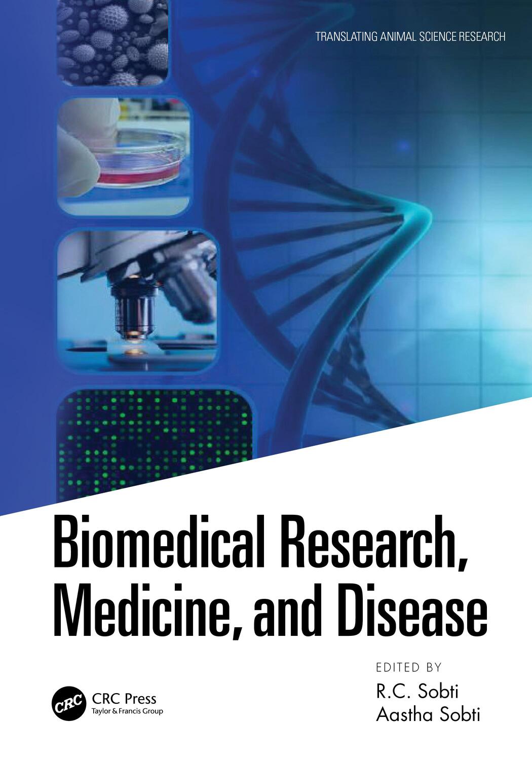 Cover: 9781032115504 | Biomedical Research, Medicine, and Disease | Aastha Sobti (u. a.)
