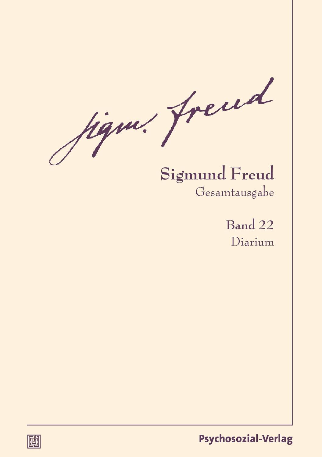 Cover: 9783837924220 | Gesamtausgabe (SFG), Band 22 | Diarium (2 Teilbände) | Sigmund Freud