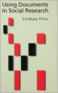 Cover: 9780761957478 | Using Documents in Social Research | Lindsay Prior | Taschenbuch