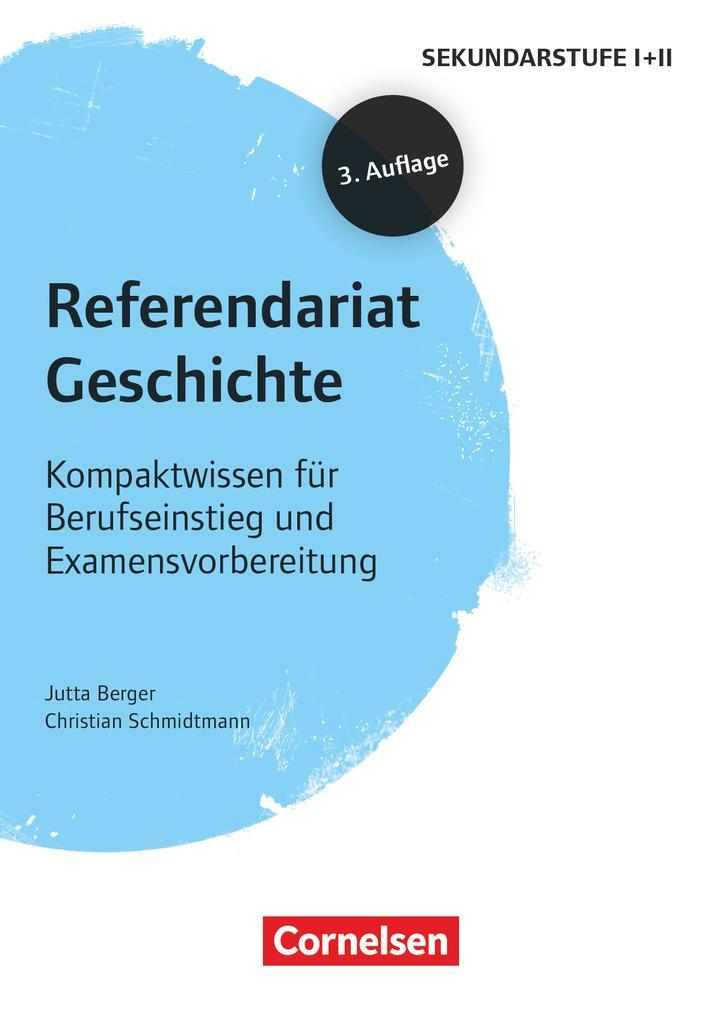 Cover: 9783589163984 | Fachreferendariat Sekundarstufe I und II: Referendariat Geschichte