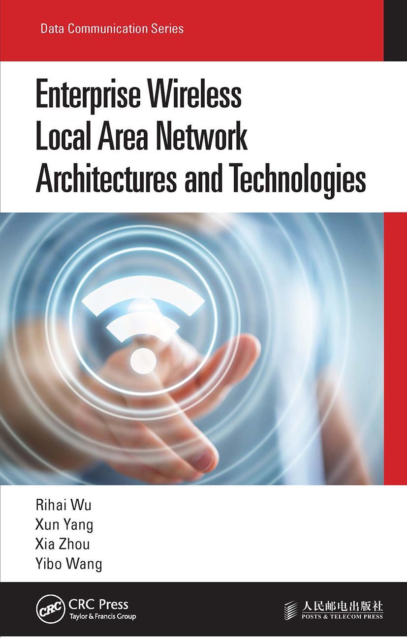 Cover: 9780367698751 | Enterprise Wireless Local Area Network Architectures and Technologies