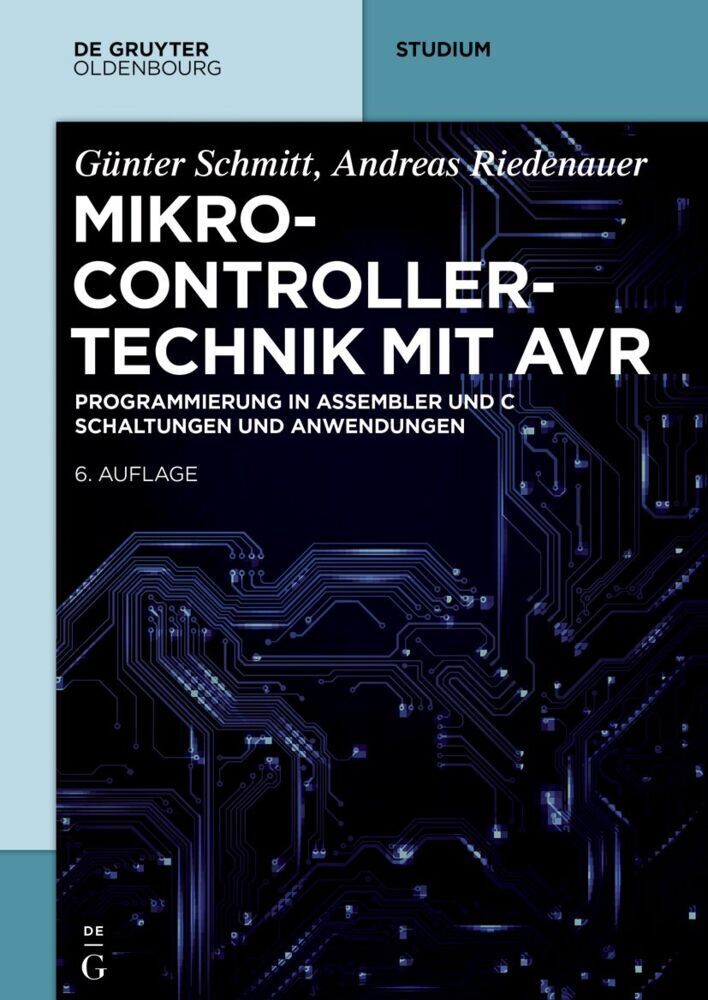 Cover: 9783110403848 | Mikrocontrollertechnik mit AVR | Andreas Riedenauer | Taschenbuch