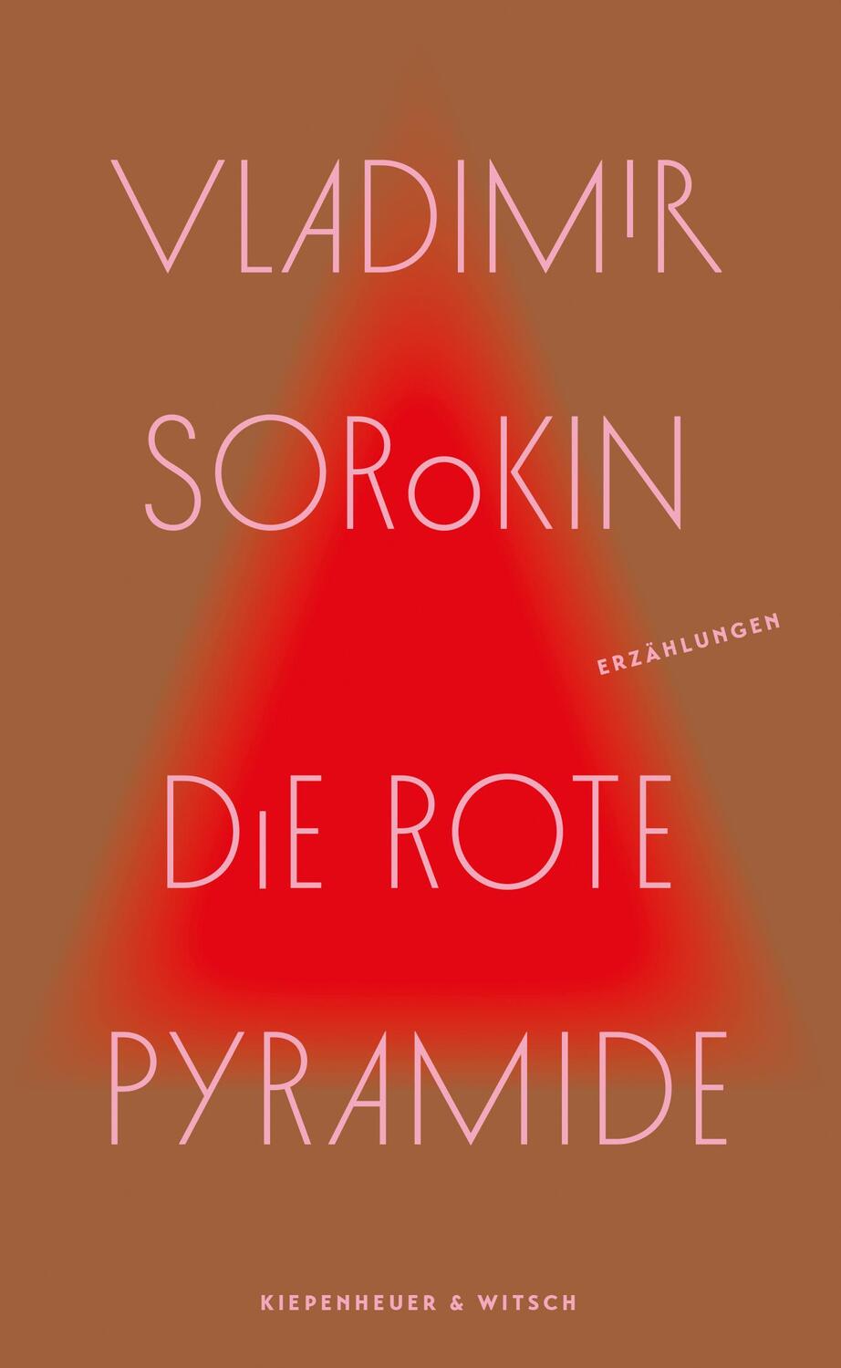 Cover: 9783462053708 | Die rote Pyramide | Vladimir Sorokin | Buch | Deutsch | 2022
