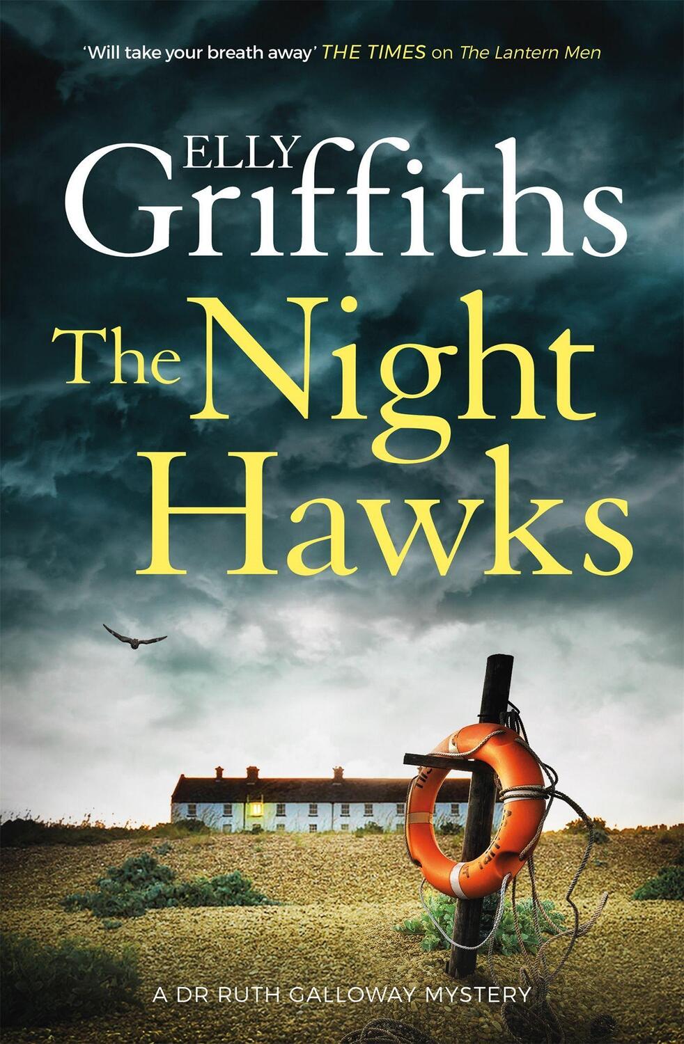 Cover: 9781787477810 | The Night Hawks | Dr Ruth Galloway Mysteries 13 | Elly Griffiths