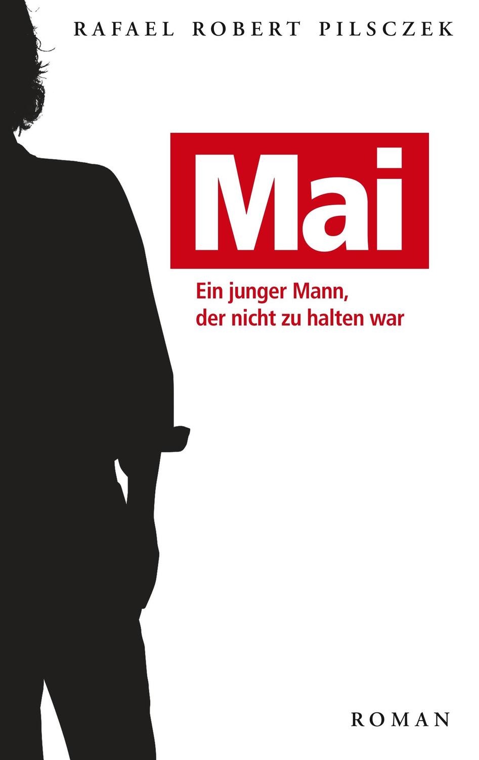 Cover: 9783732232482 | Mai | Ein junger Mann, der nicht zu halten war | Pilsczek | Buch