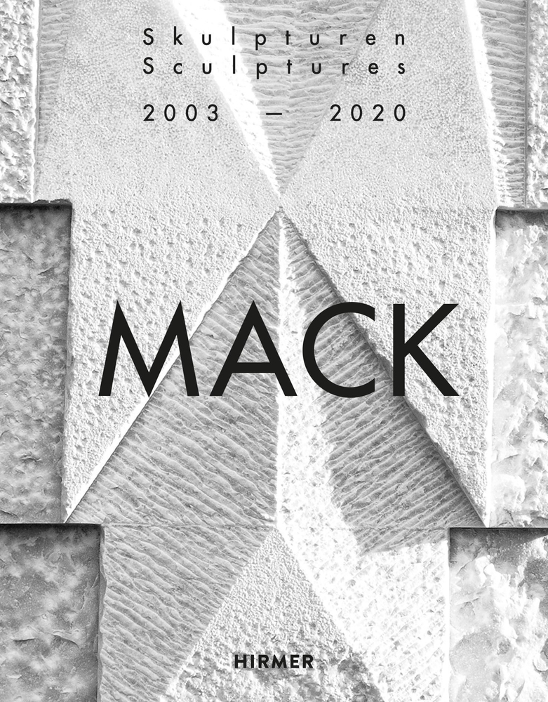 Cover: 9783777436593 | Heinz Mack | Skulpturen - Sculptures. 2003 - 2020 | Beat Wyss | Buch