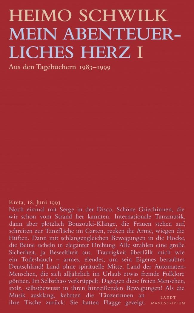 Cover: 9783948075347 | Mein abenteuerliches Herz (1) | Aus den Tagebüchern 1983-1999 | Buch