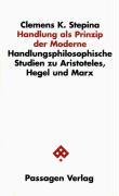 Cover: 9783851654448 | Handlung als Prinzip der Moderne | Clemens/Stepina, Clemens K Stepina