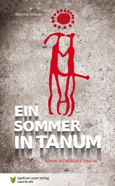Cover: 9783944668499 | Ein Sommer in Tanum | Roman in Einfacher Sprache. Leseniveau A2/B1