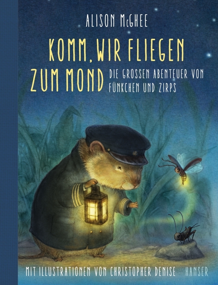 Cover: 9783446253018 | Komm, wir fliegen zum Mond | Alison McGhee | Buch | 256 S. | Deutsch