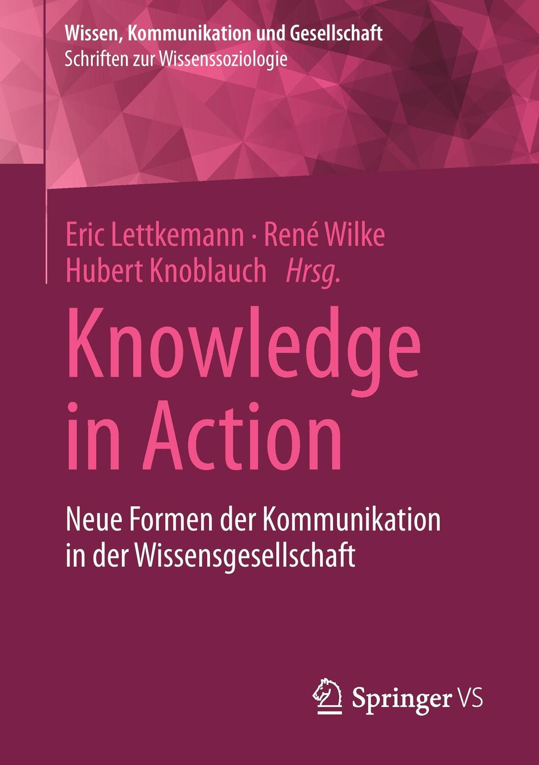 Cover: 9783658183363 | Knowledge in Action | Eric Lettkemann (u. a.) | Taschenbuch | XXI