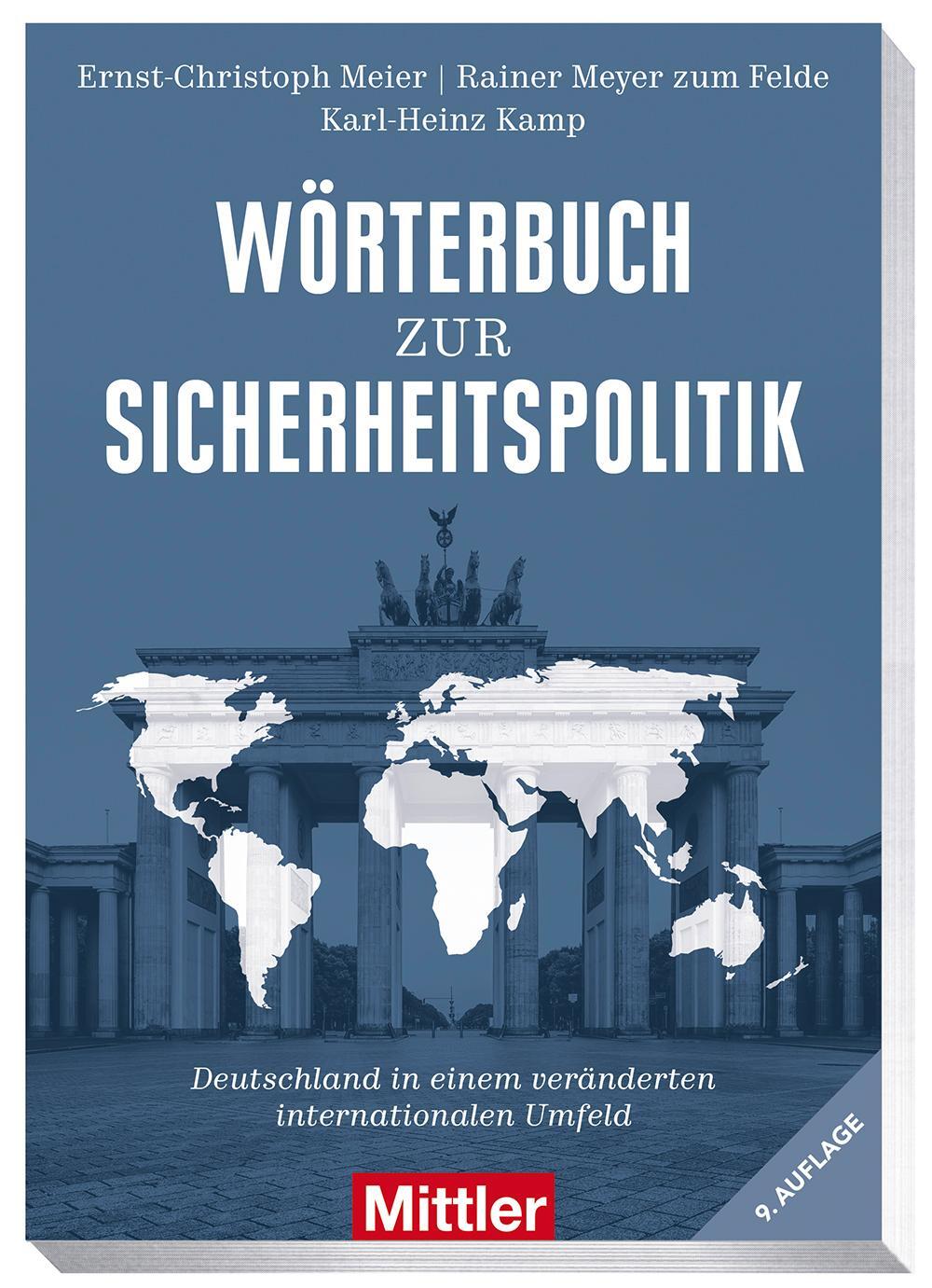 Cover: 9783813209624 | Wörterbuch zur Sicherheitspolitik | Ernst-Christoph Meier (u. a.)