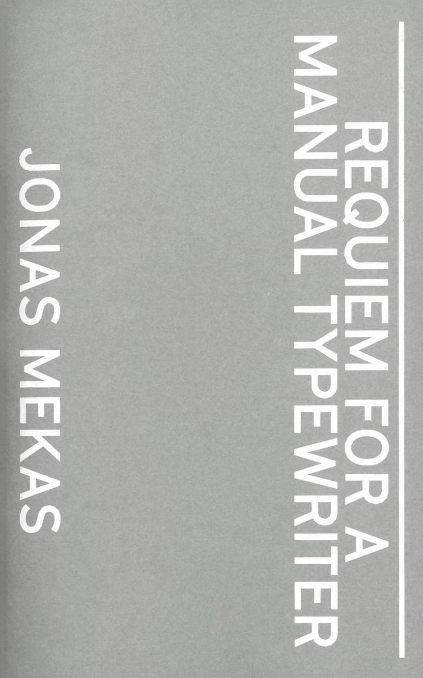 Cover: 9783959055215 | Jonas Mekas. Requiem For a Manual Typewriter | Jonas Mekas | Buch