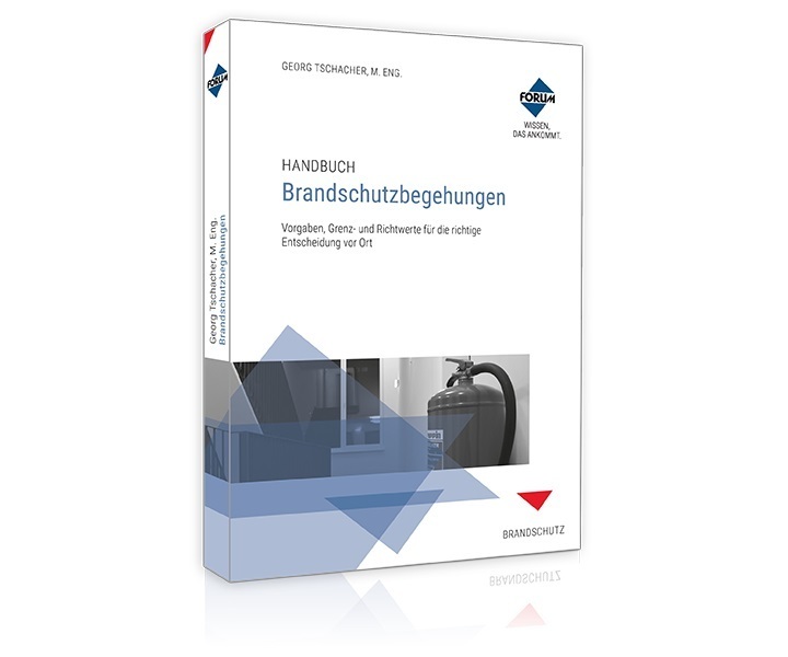 Cover: 9783963147326 | Handbuch Brandschutzbegehungen | Forum Verlag Herkert GmbH | Buch