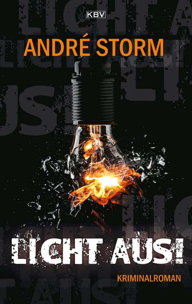 Cover: 9783954415601 | Licht aus! | Kriminalroman | André Storm | Taschenbuch | 2021 | KBV